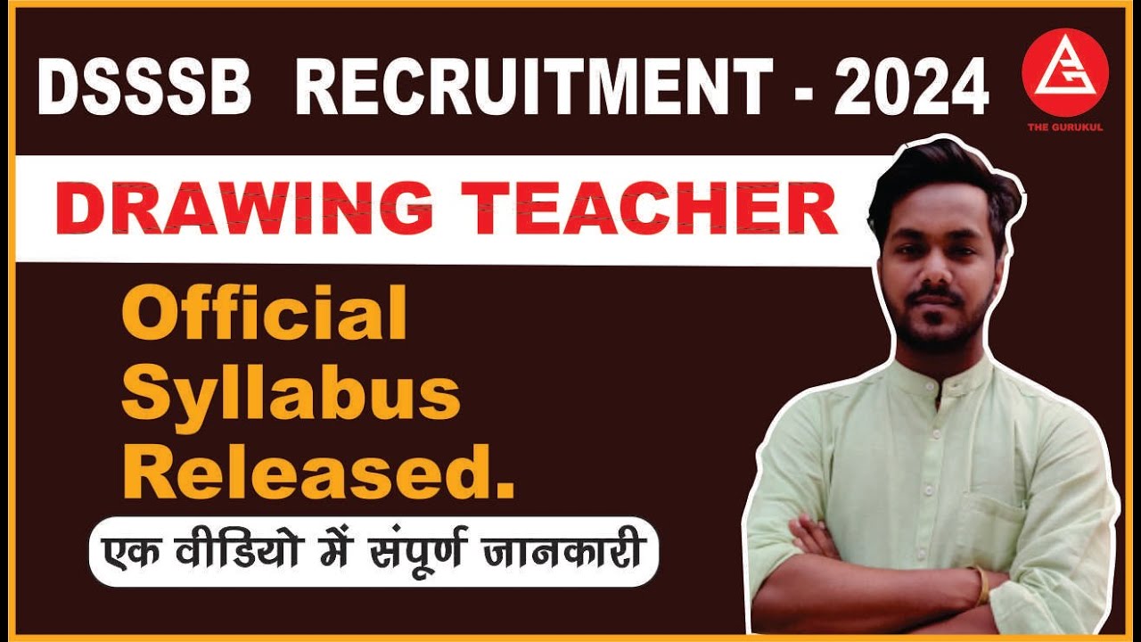 DSSSB DRAWING TEACHER / fine art syllabus 2024