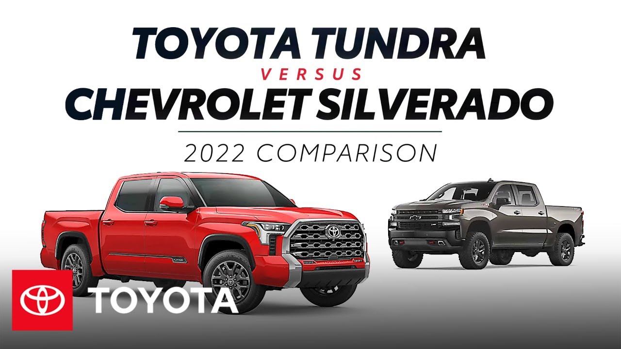 2022 Toyota Tundra vs. 2022 Chevy Silverado | Toyota
