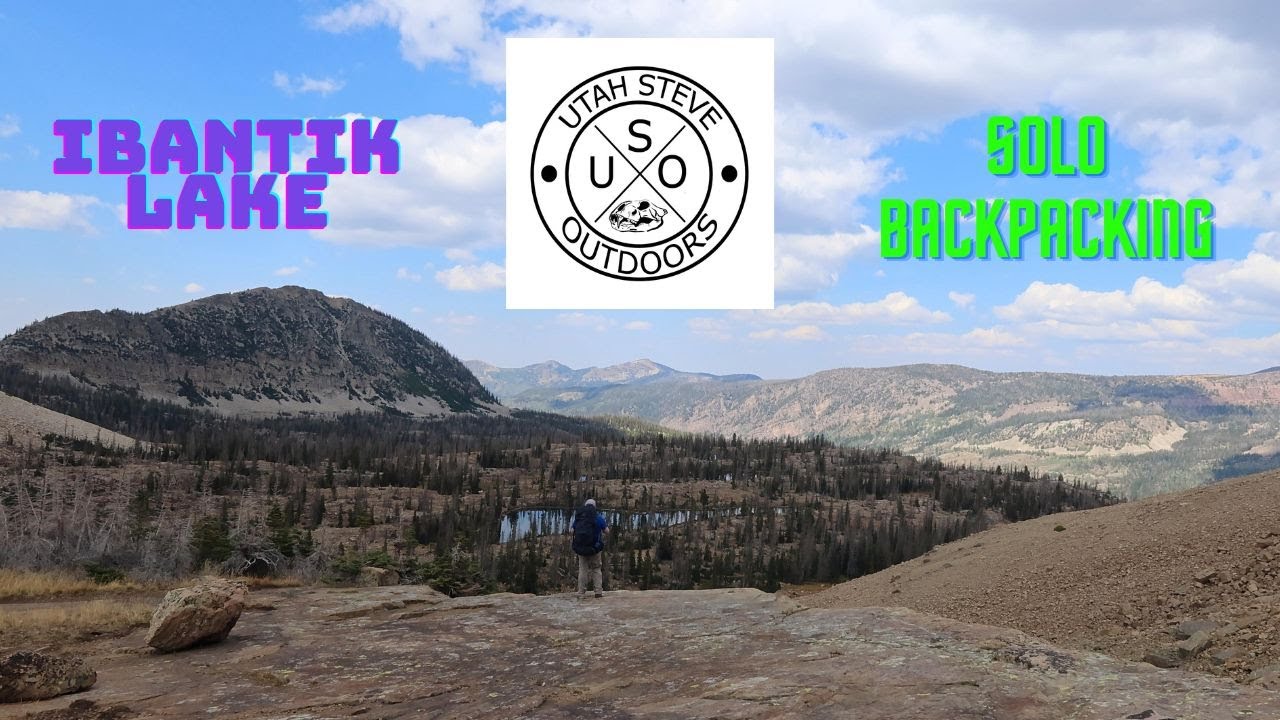Solo Backpacking to Ibantik Lake