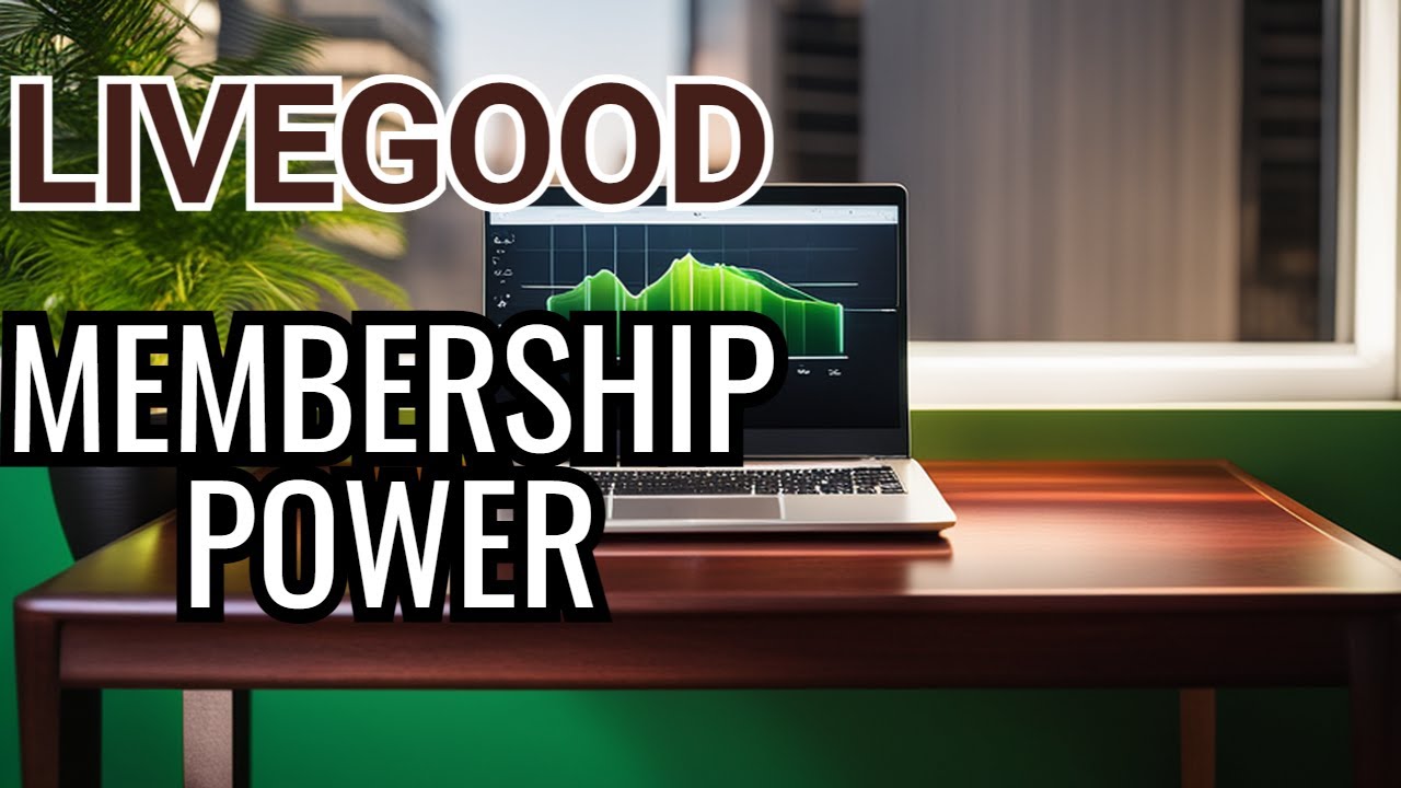 THE POWER OF THE LIVEGOOD MEMBERSHIP💰💪-#livegood  #membership #power #affiliate #livegoodreview2023