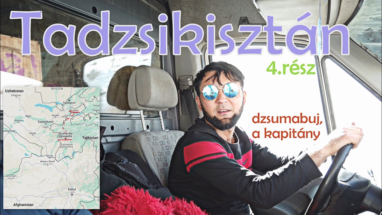 Áthajtottunk a halál alagútján,  az éneklő sofőrrel: Tadzsikisztán 4