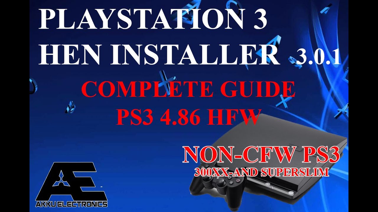 PS3 4.86 HFW (HEN) EXPLOIT COMPLETE GUIDE  2020