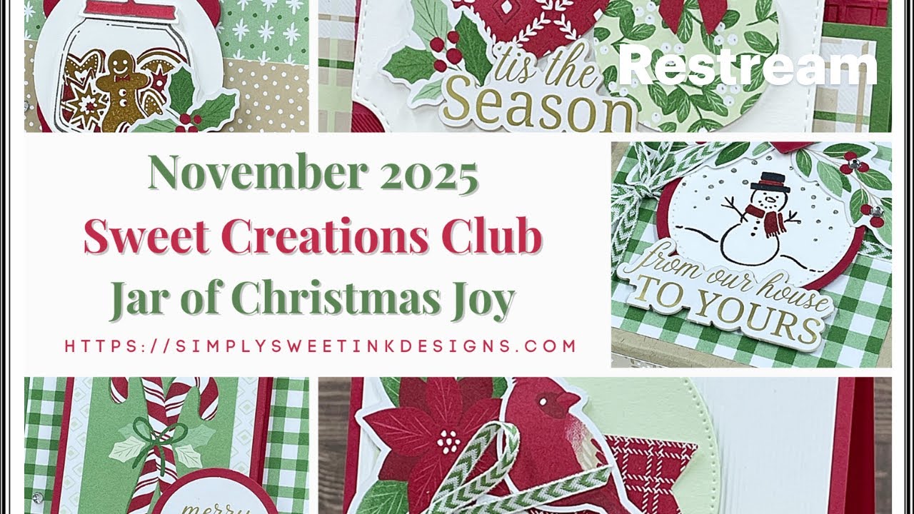 November 2025 Sweet Creations Club Sneak Peek: Jar of Christmas Joy