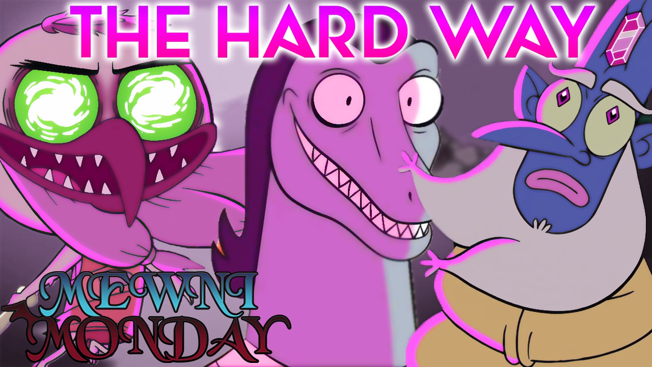 ENTER TOFFEE! The Hard Way [Star vs the Forces of Evil Review]
