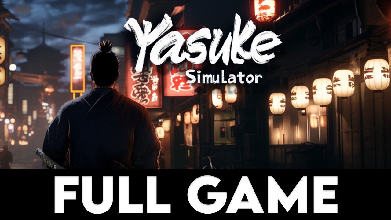 YASUKE SIMULATOR - Full Game