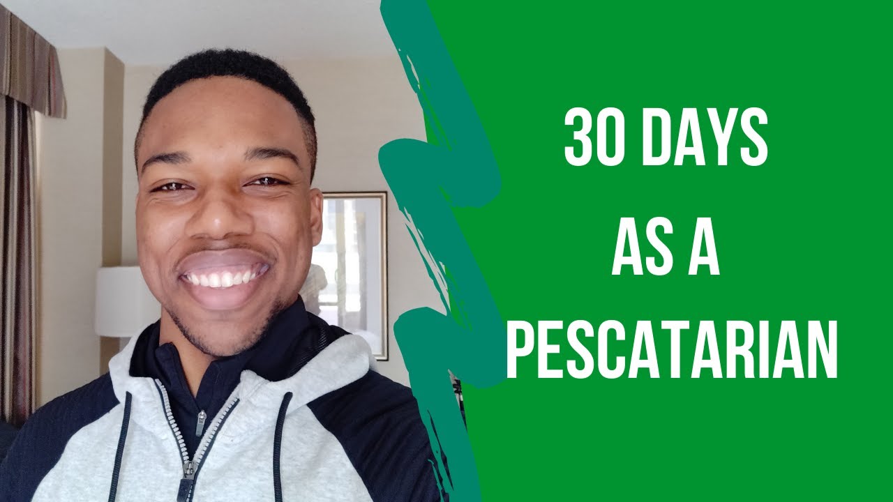 30 Days of Eating Like A Pescatarian | This Diet Was Surprisingly Easy!