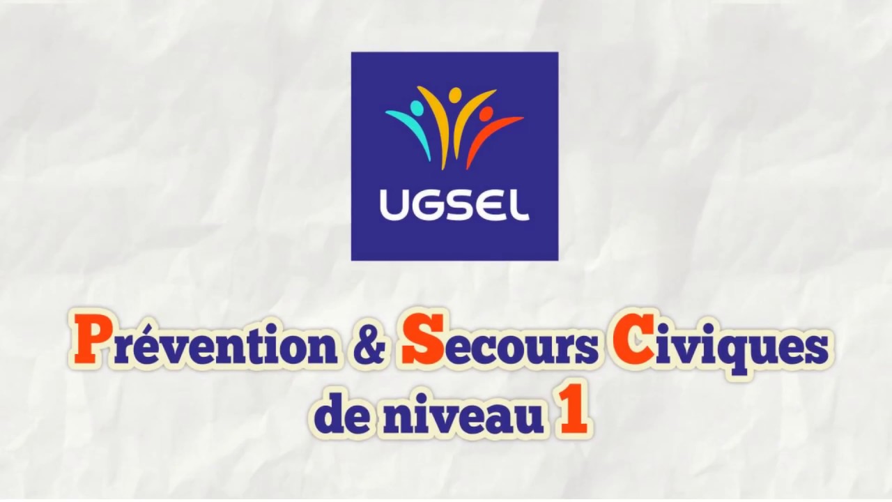 PSC1, Gestes qui sauvent (GQS)... prise en charge de malaise (UGSEL 7)