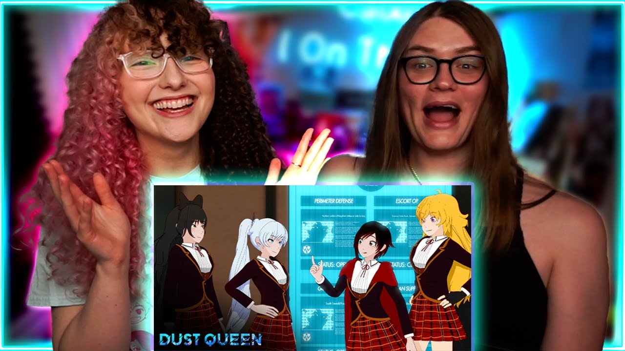 RWBY Dust Queen Chapter 1 REACTION & DISCUSSION!