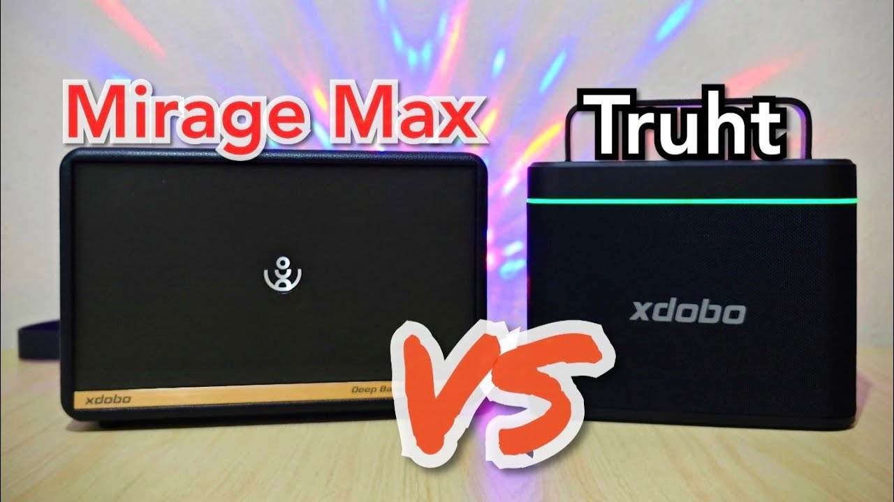 XDOBO Mirage Max VS XDOBO Truth, ¿Cuál Suena Mejor?