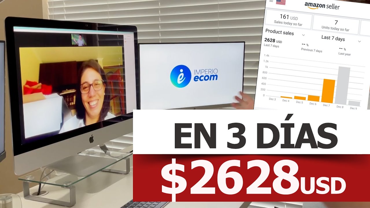 $2628 en 3 d&iacute;as comenzando a vender en Amazon - Testimonio Imperio Ecom