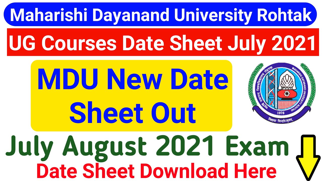 Mdu UG Regular Courses Date Sheet 2021 || MDU Date Sheet July August Exam 2021 ||  Mdu Latest Update