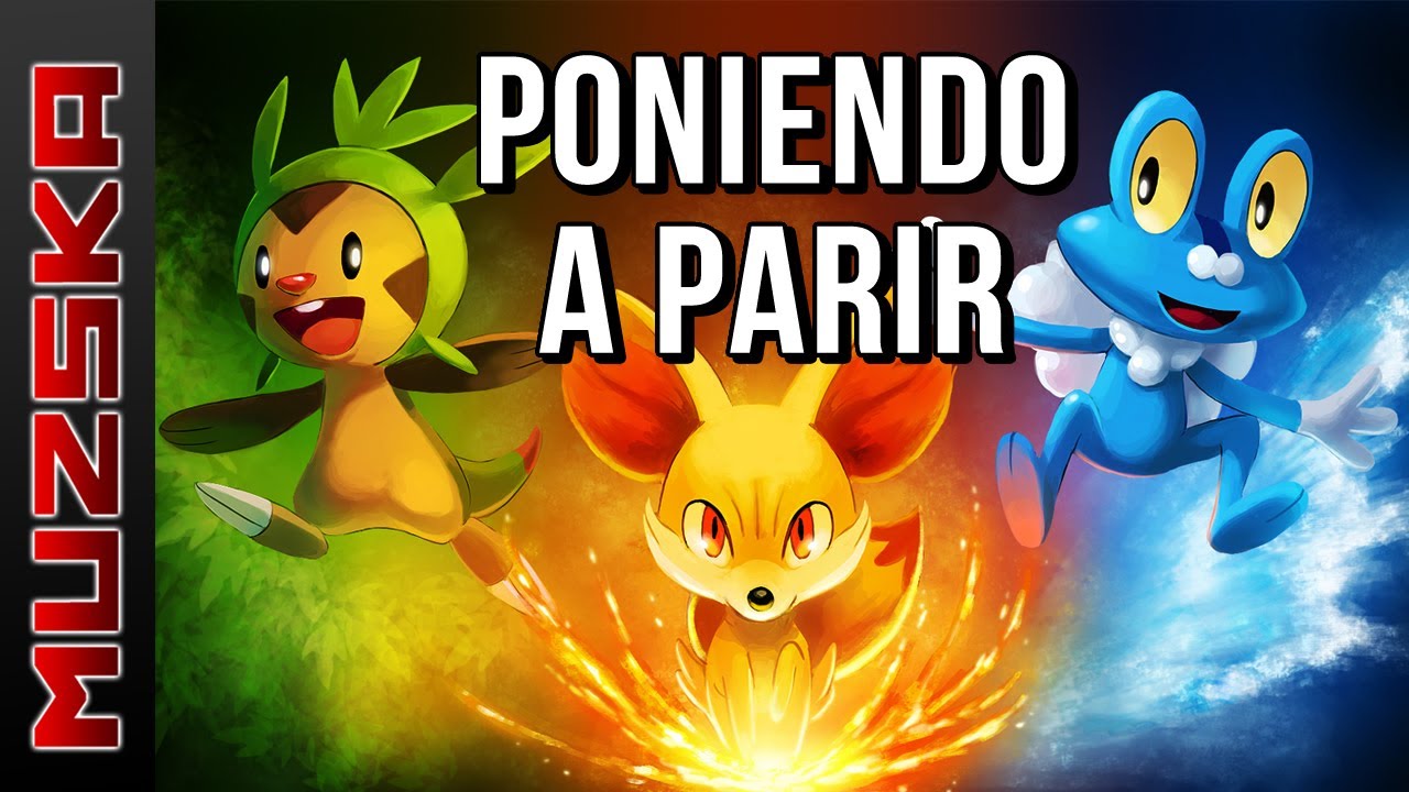 PONIENDO A PARIR ... POKEMON X Y