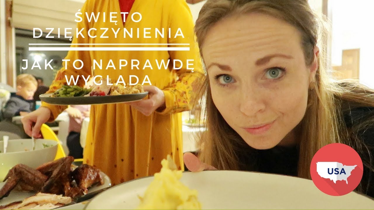 Życie w Stanach: Święto Dziękczynienia - jak to naprawdę wygląda