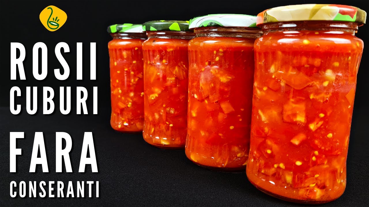 Rosii cuburi in suc propriu - fara conservanti, la borcan pentru iarna