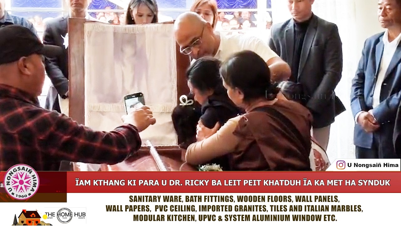 ÏAM KTHANG KI PARA U DR. RICKY BA LEIT PEIT KHATDUH ÏA KA MET HA SYNDUK