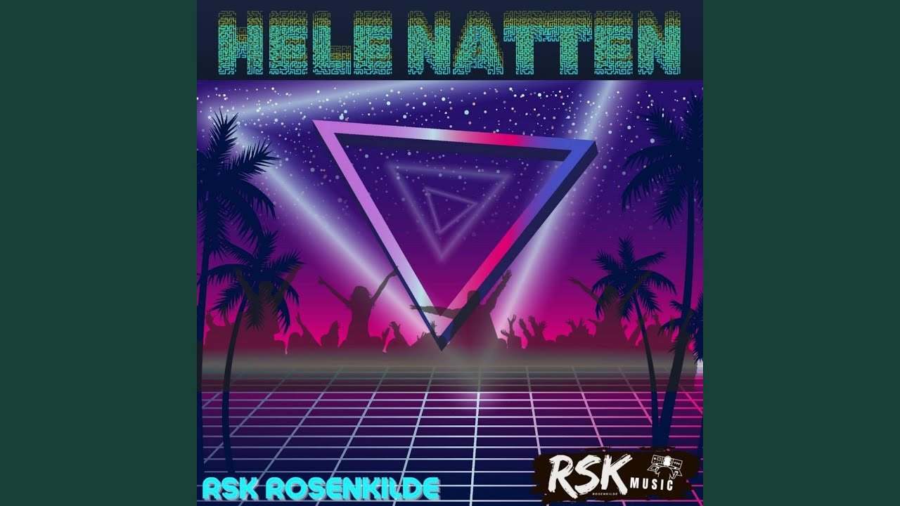 Hele natten (Fest hele natten )