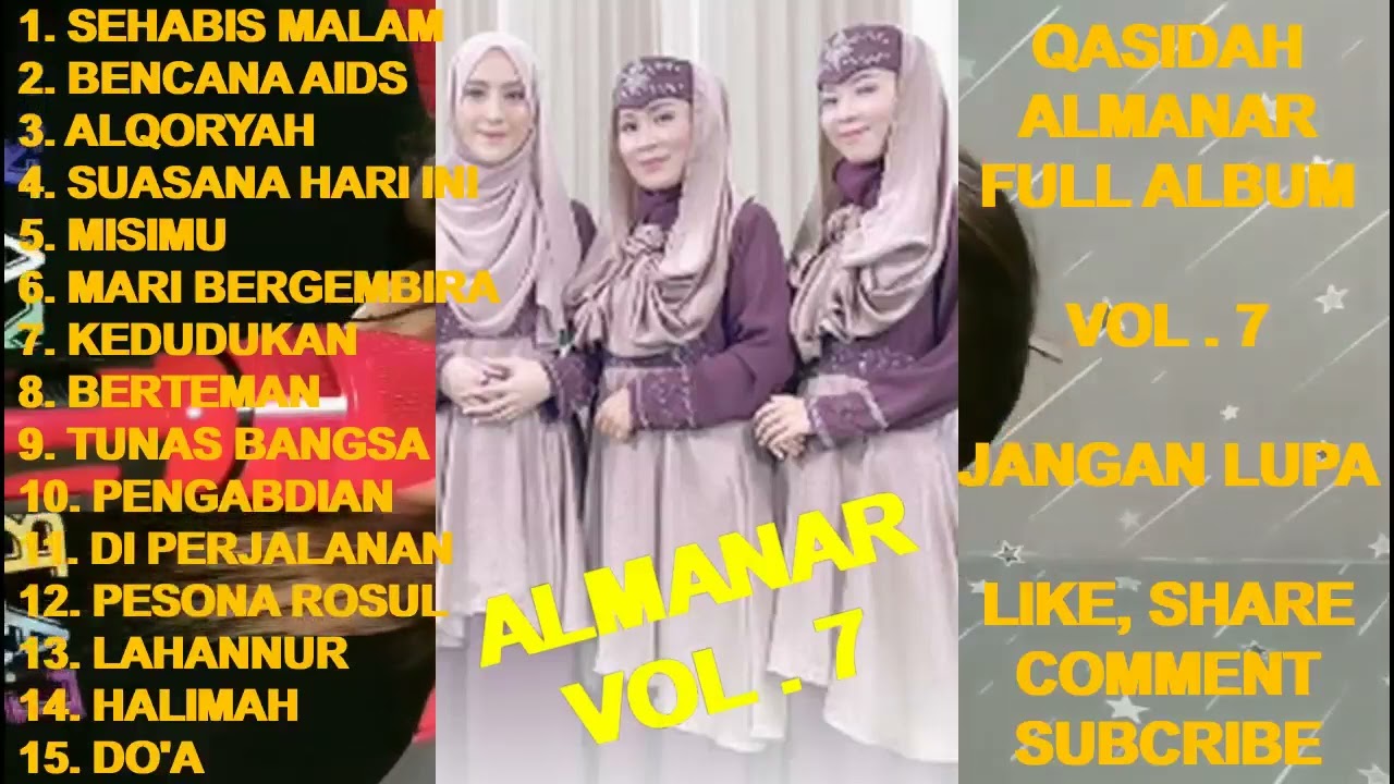 Qasidah ALMANAR Full Album Vol. 7 - Sehabis Malam ! Bencana Aids ! Alqoryah ! Suasana Hari Ini