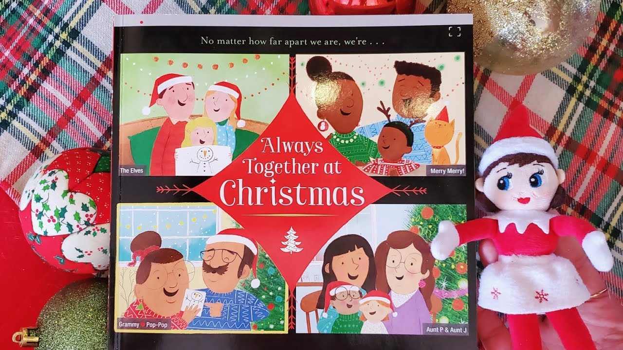 Christmas Story Read Aloud - Always Together at Christmas | Our Cozy Corner