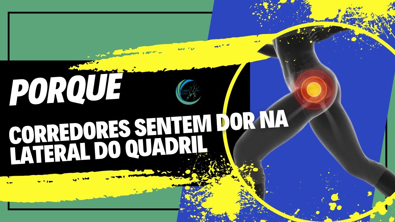Porque dor lateral do quadril é tão comum no corredor