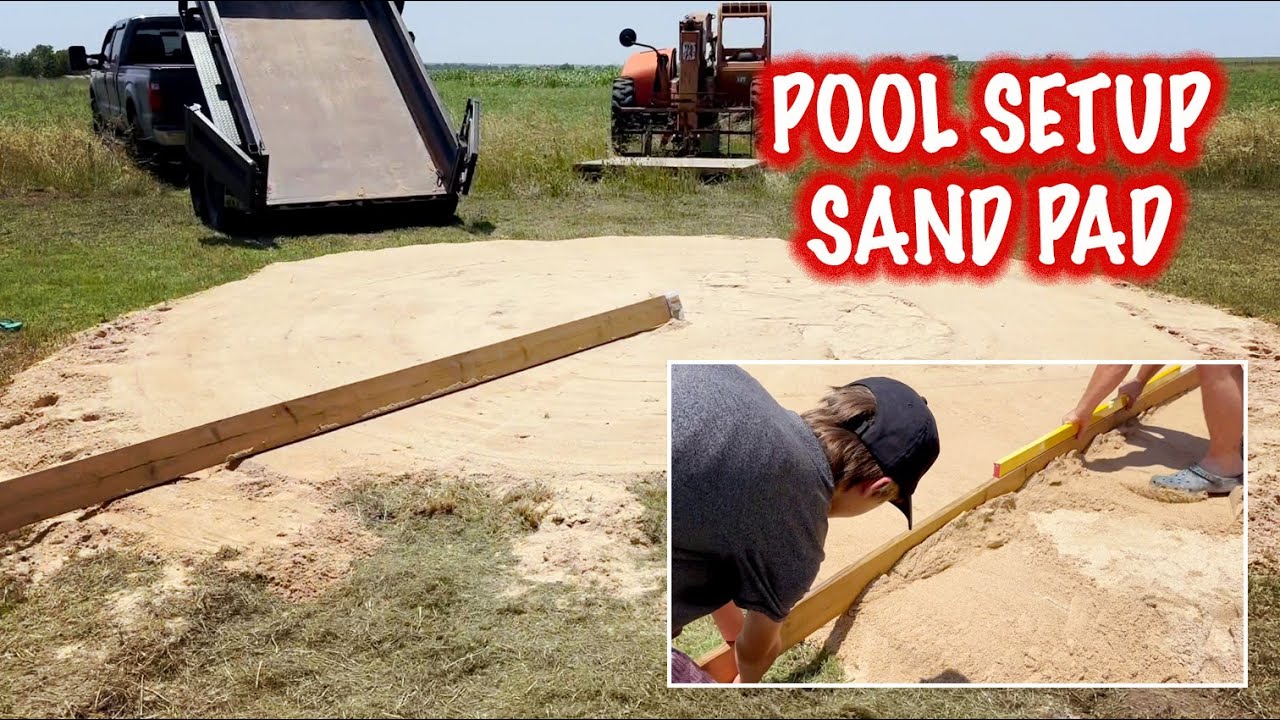 Sand Pad Foundation - Above Ground Swimming Pool - Leveling 20' Masonry Sand Pad by Hand with Family
