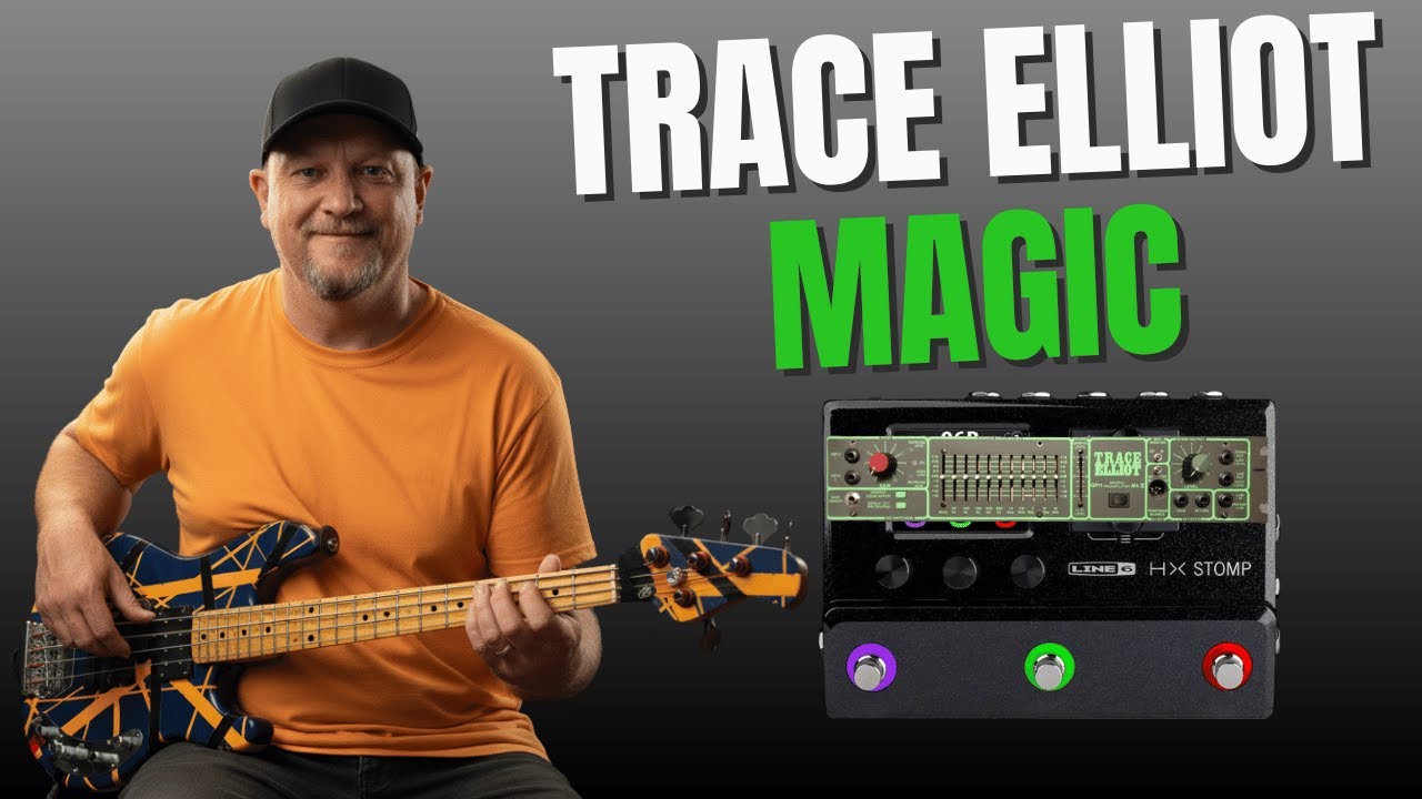 Откройте для себя непревзойденный звук Trace Elliot Bass на HX Stomp!