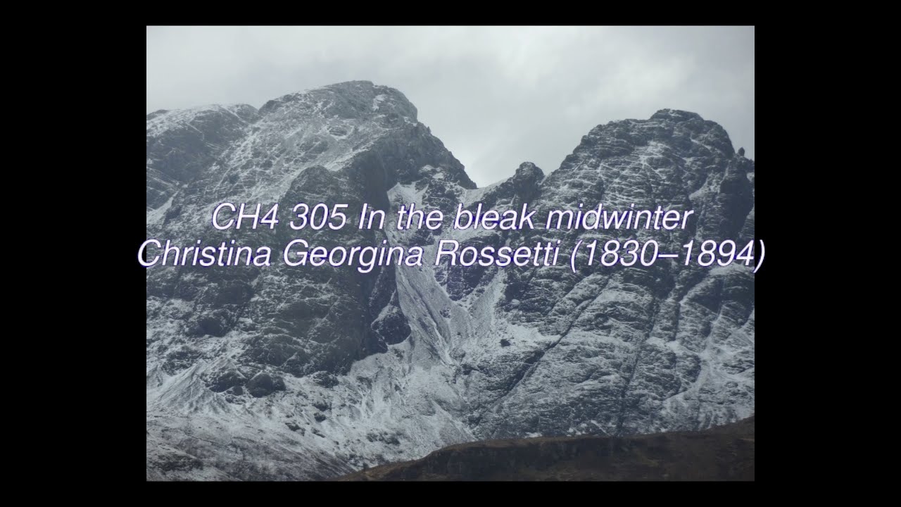 Alloway Church Sings - Wednesday 30th December 2020 - CH4 305 In the bleak midwinter