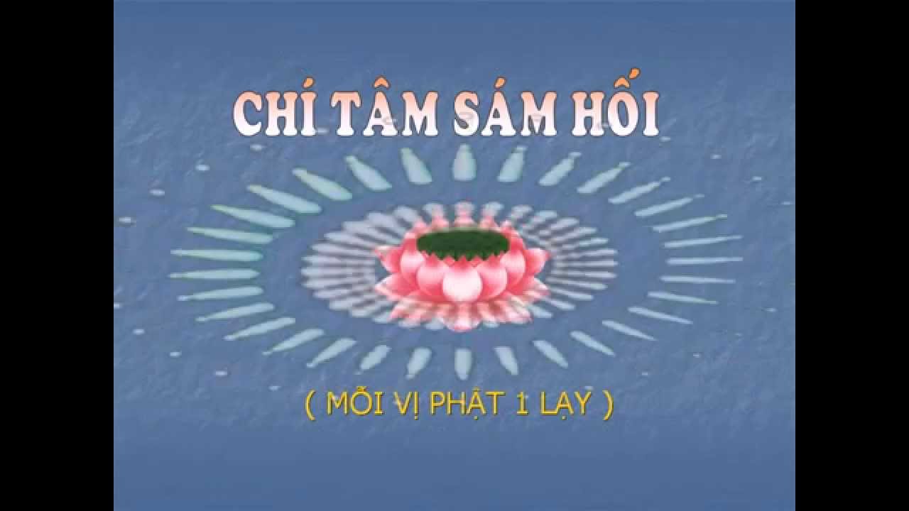 Kinh S&aacute;m Hối Hồng Danh c&oacute; chữ - Thầy Th&iacute;ch Tr&iacute; Tho&aacute;t tụng