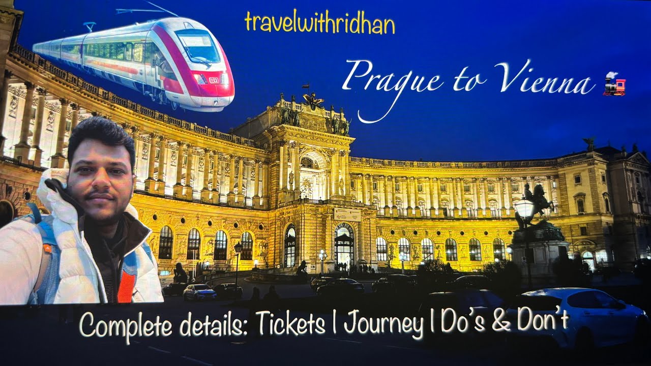 Prague to Vienna by Train : The Most Convenient and Scenic Route