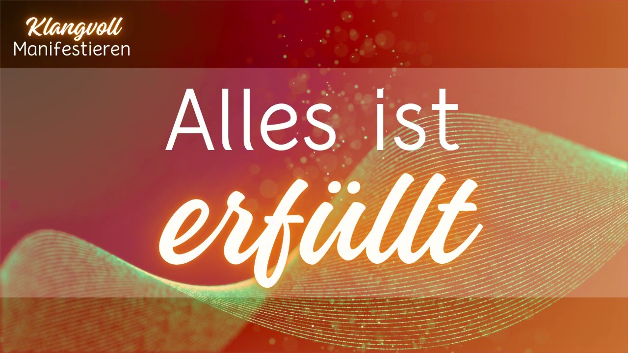Alles ist erfüllt | Version 2 | Song für Bewusstsein und Realität 