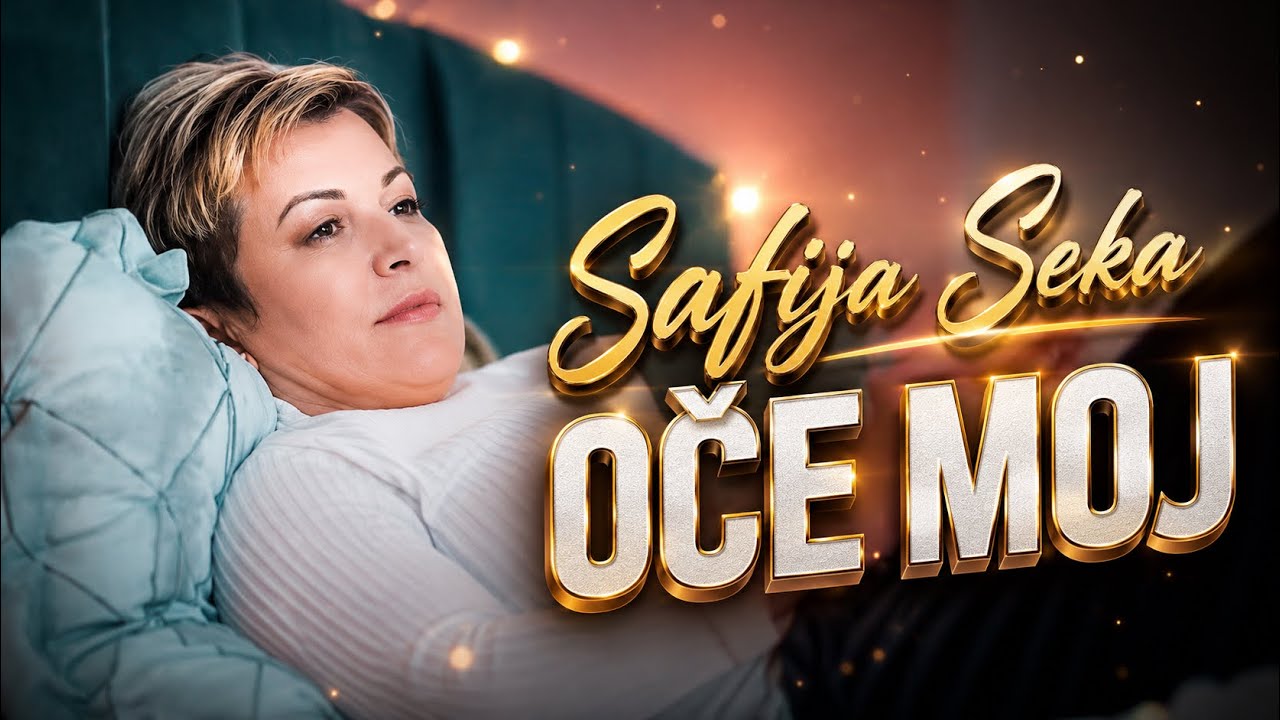 Safija Seka - OCE MOJ (Official Video 2023 | 4K)