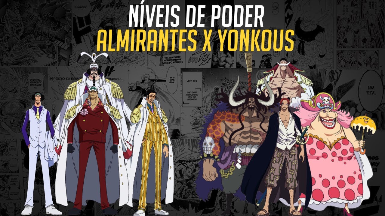 ALMIRANTES VS YONKOUS NÍVEIS DE PODER | ONE PIECE | Nerd Sensei