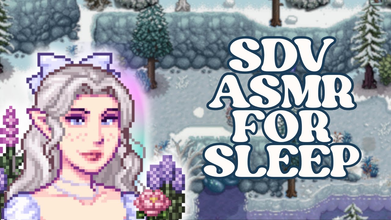 Stardew Valley ASMR for SLEEP 🗡️✿🌿