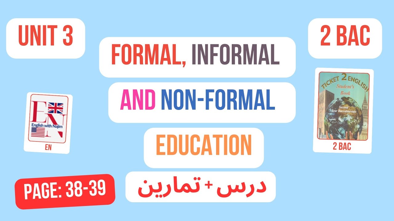 Ticket 2 English 🇺🇸 #2Bac | Types Of #Education | Exercises Page: 38-39