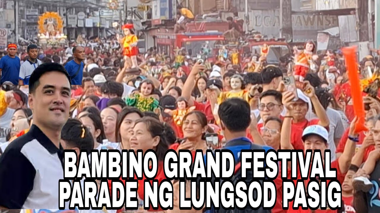 25TH BAMBINO FESTIVAL PARADE SA LUNGSOD PASIG