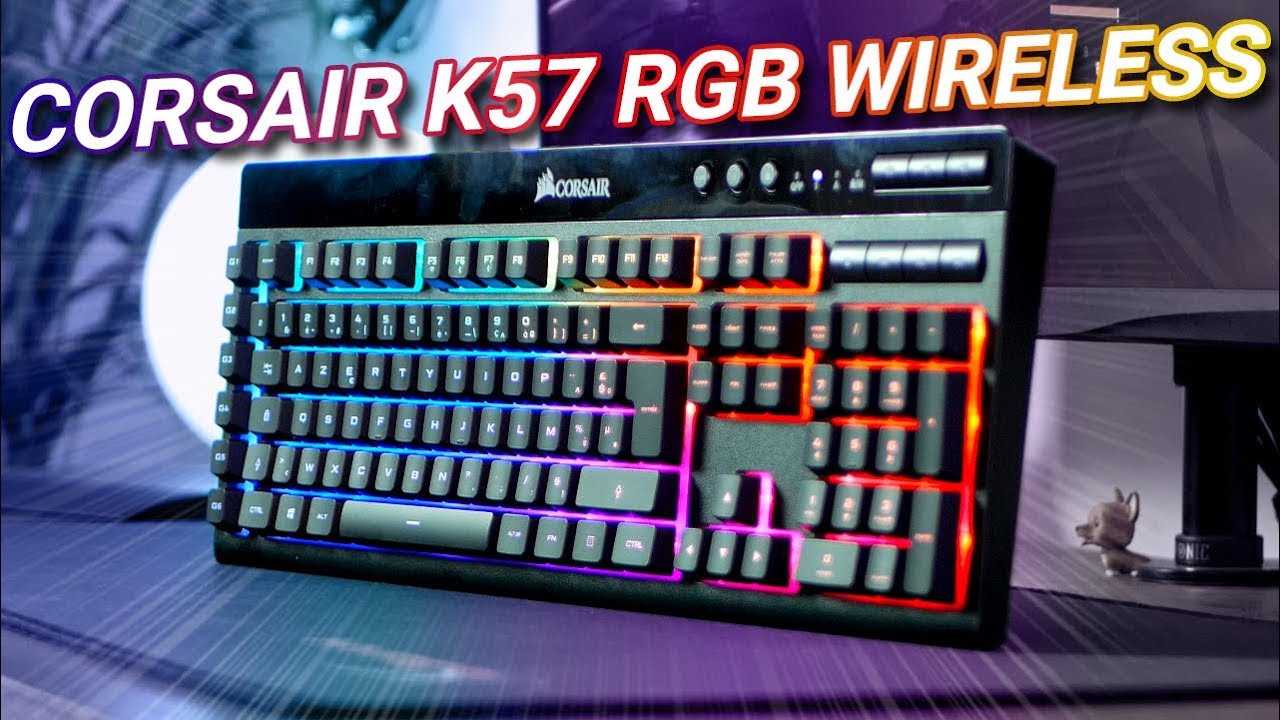 Corsair K57 RGB Wireless | TEST | Un K55 mais en sans-fil !