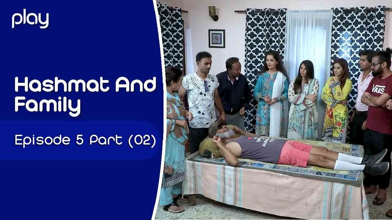 Hashmat And Family | Episode 5 (Part 2) | Play Entertainment TV | Comedy Drama | 11 June 2021