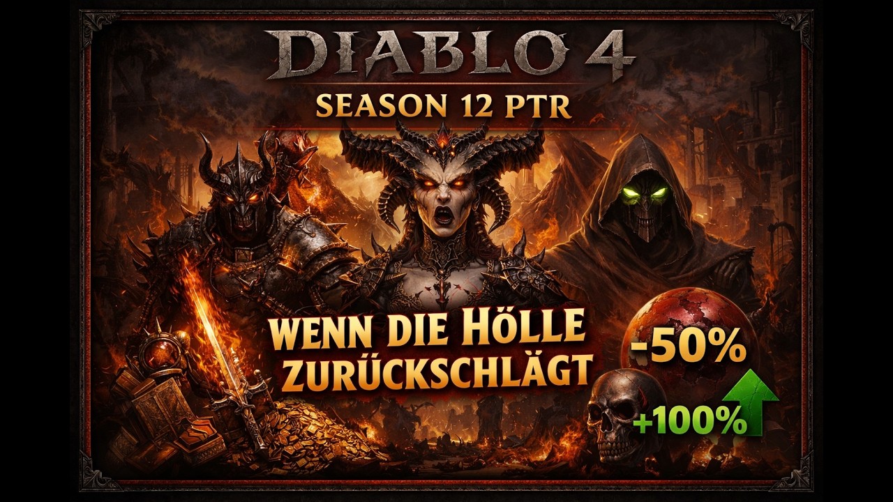 Diablo 4 - Season 12 PTR: Wenn die H&ouml;lle zur&uuml;ckschl&auml;gt (kurze Season)