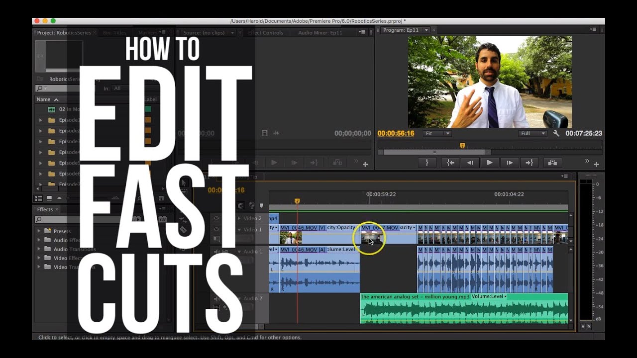 How To Edit Fast Cuts