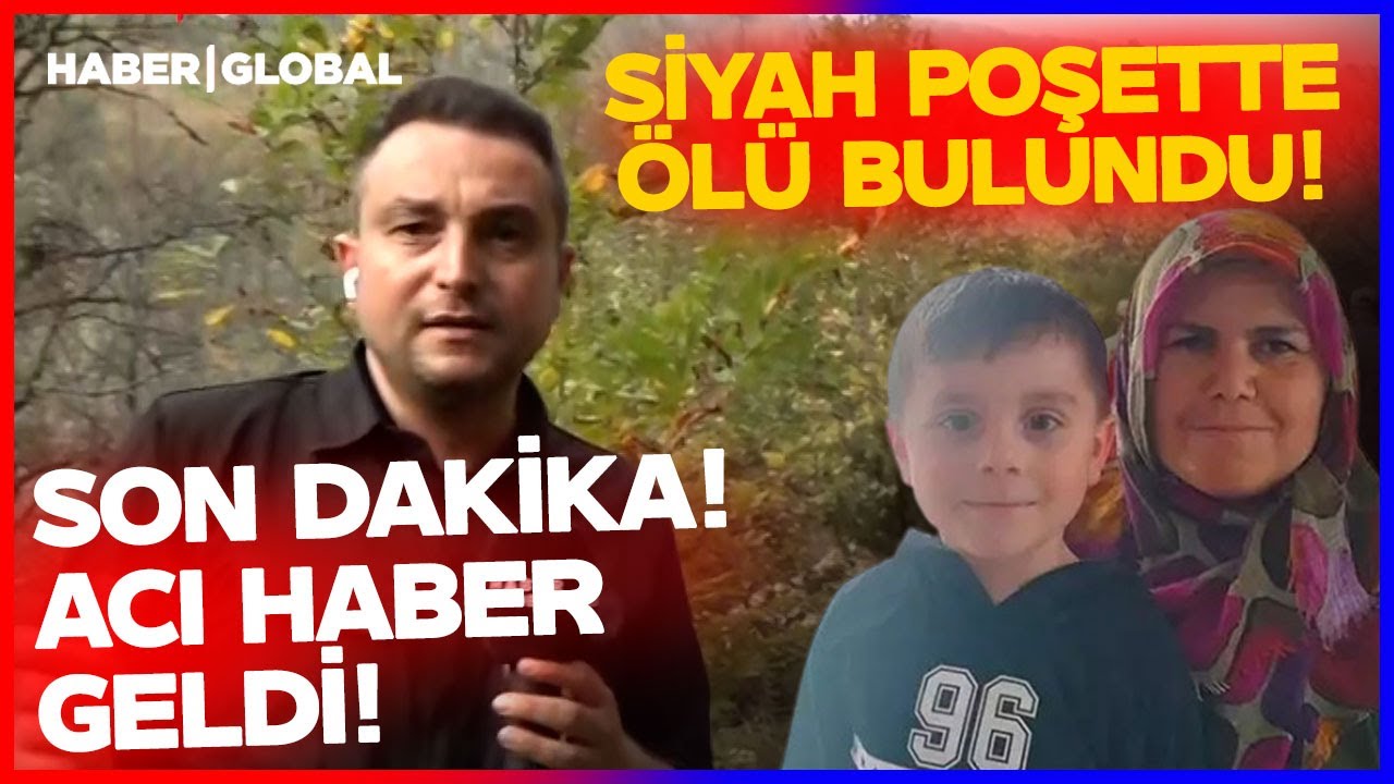 SON DAKİKA I  Kastamonu'da 5 Yaşındaki Osman &Ouml;l&uuml; Bulundu! Osman'ı Bakın Nerede Buldular!
