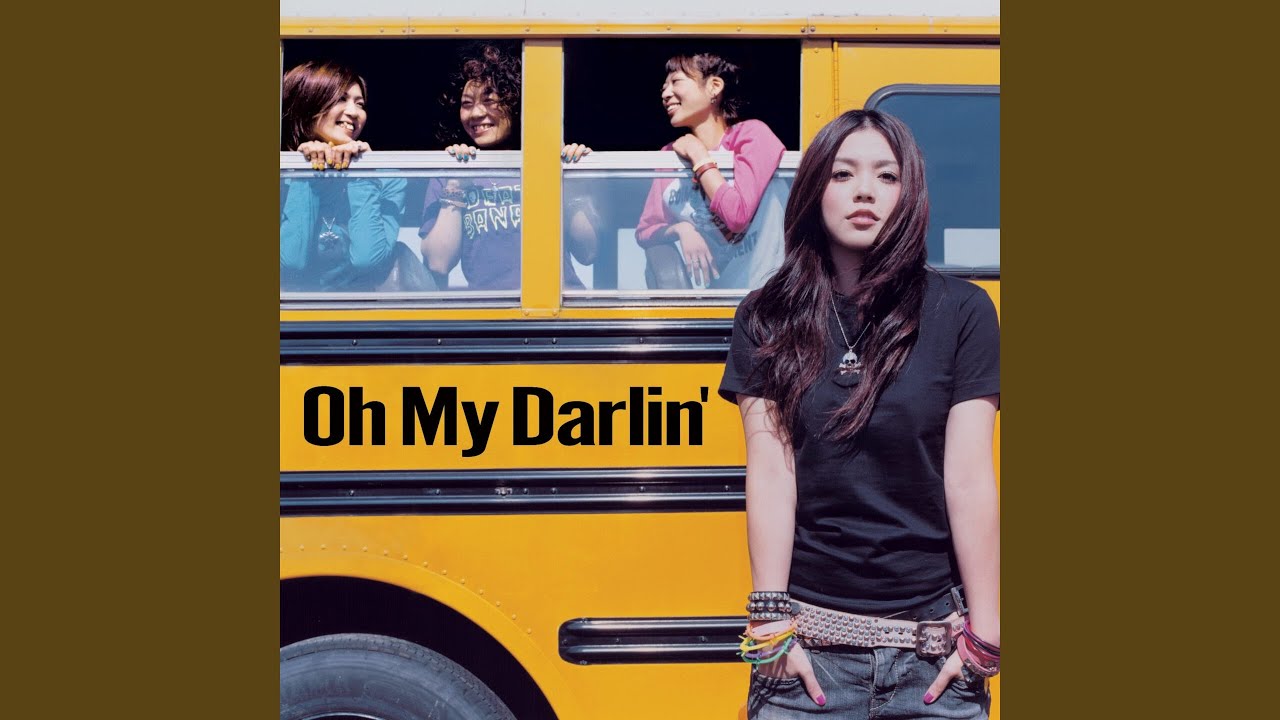 Oh My Darlin'