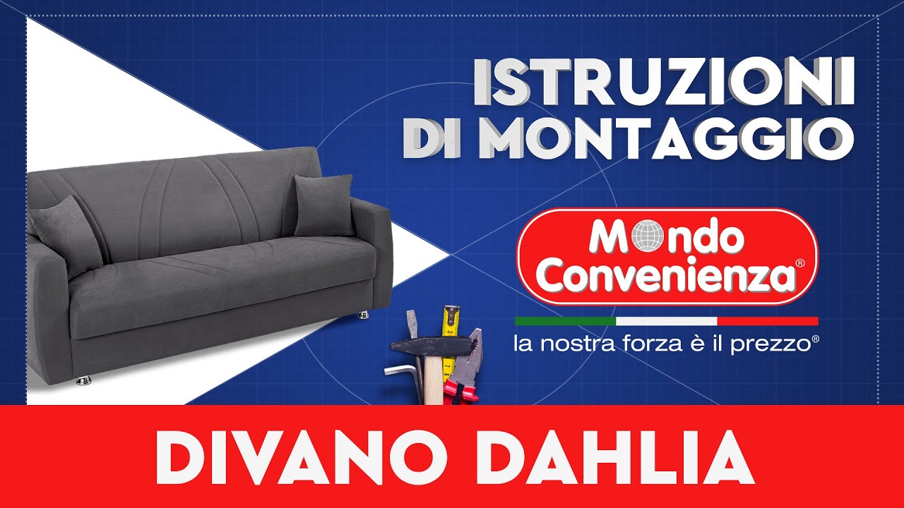 Istruzioni di montaggio: Divano Dahlia | MONDO CONVENIENZA