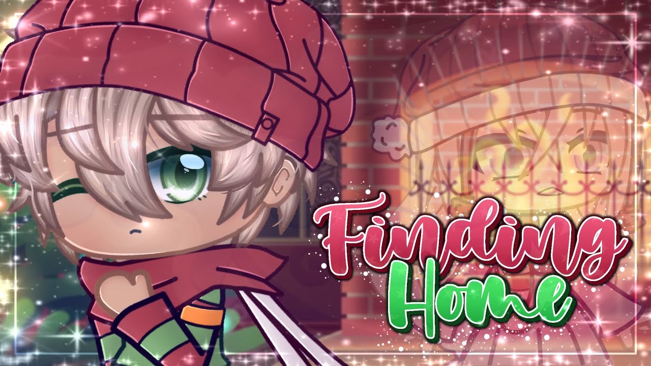 🏠 Finding Home 🏠 || GCMM || Gacha Club Mini Movie || ORIGINAL || Late Christmas Special