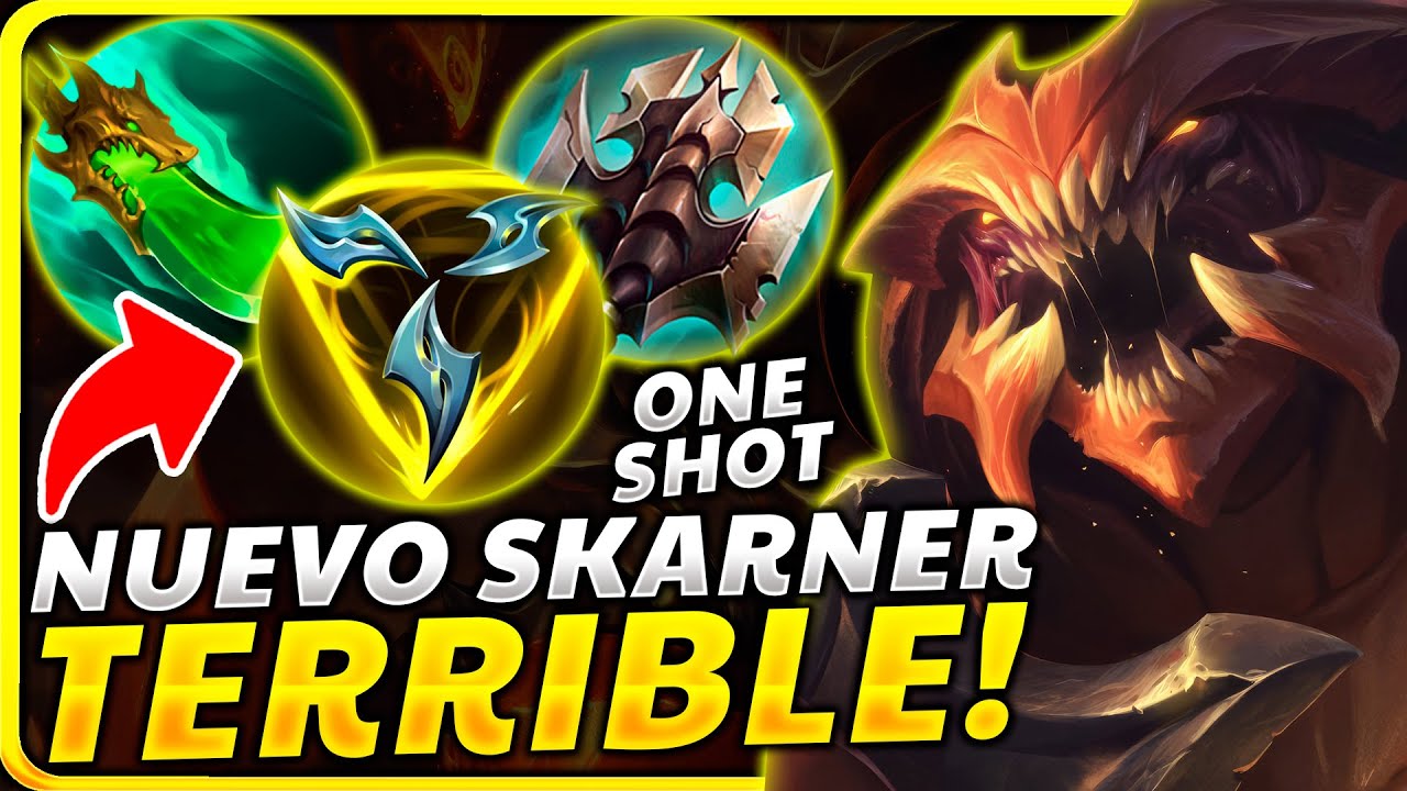 😱¡EL *NUEVO REWORK* de SKARNER y LA BUILD TERRIBLE que ONE SHOTEA de 3 AUTOATAQUES! (BRUTAL)