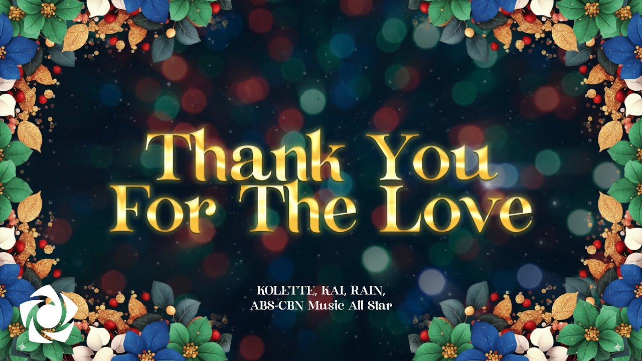ABS-CBN Music All Star - 'Thank You for the Love' official lyric video