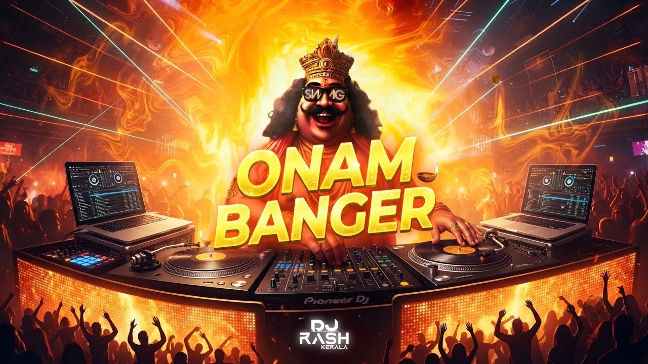 ONAM BANGER 🔥 Remix 2026 | DJ Rash Kerala | Onappatin Thalam Thullim | 