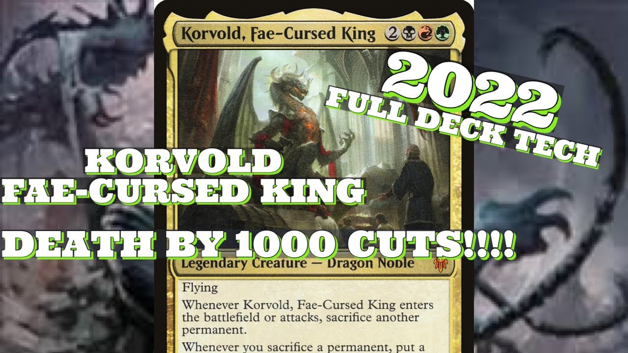 KORVOLD FAE-CURSED KING Full Deck Tech Destroy Your Opponents With This Powerful Deck