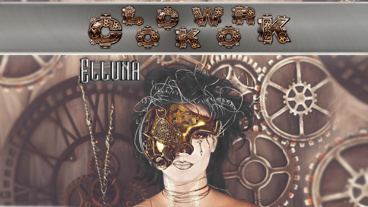 Elluna - Clockwork (Official Audio)