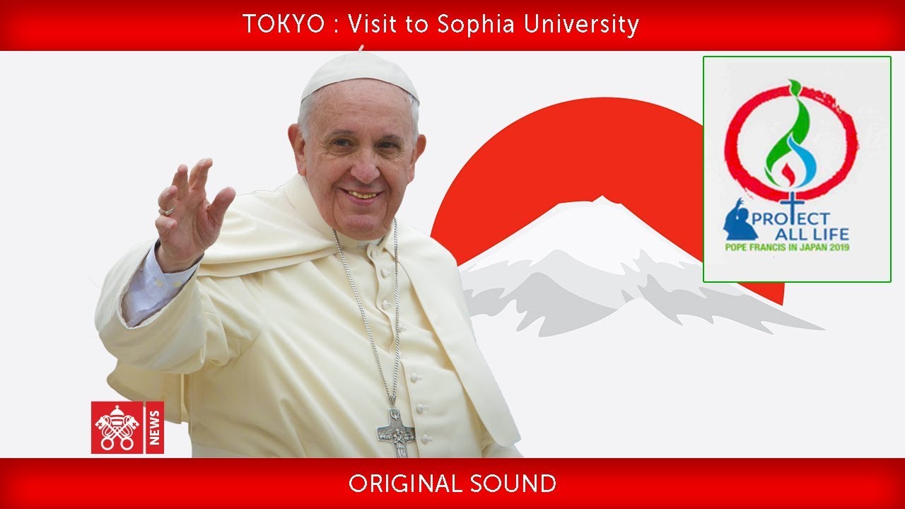 Pope Francis-Tokyo-Visit to   Sophia University 2019-11-26