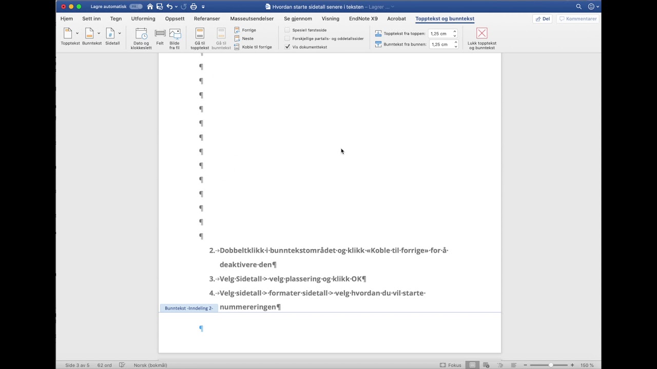 Hvordan starte sidetall senere i teksten (Word for Mac)