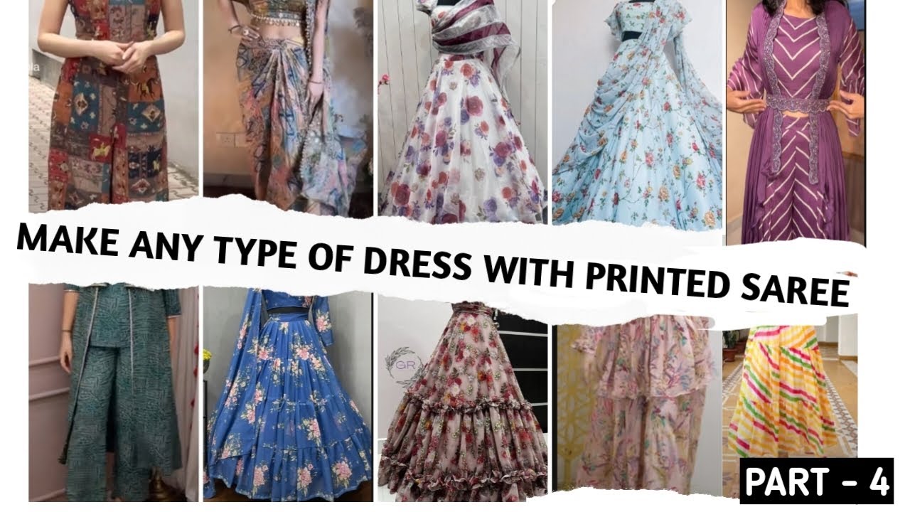 Printed Saree Reuse Ideas Create a stylish outfit by reusing saree | How to reuse saree | PART - 4